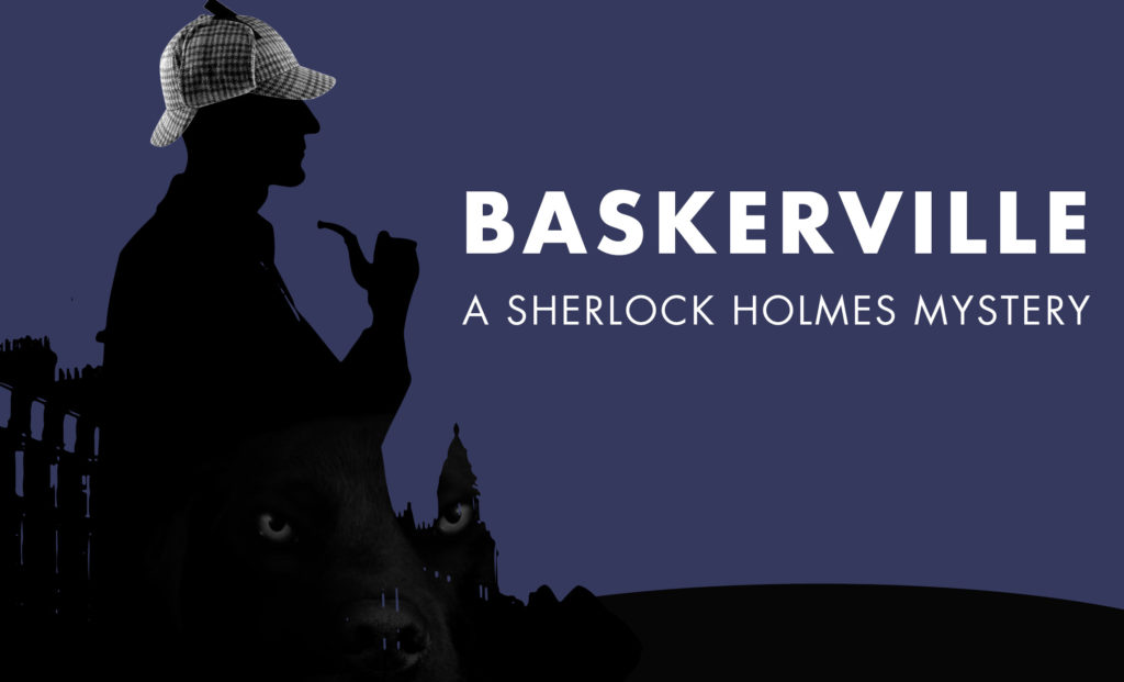 Baskerville A Sherlock Holmes Mystery